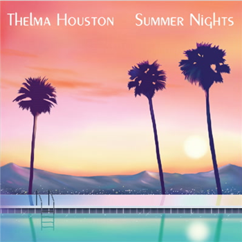 Thelma Houston - 
Summer Nights - Preservation Records