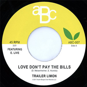 TRAILER LIMON - LOVE DONT PAY THE BILLS - AUSTIN BOOGIE CREW