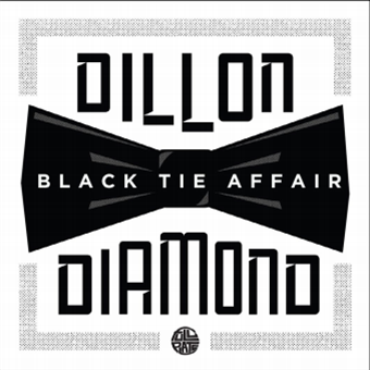 DILLON & DIAMOND D - Black Tie Affair - Full Plate DILLON & DIAMOND D - Black Tie Affair - Full Plate