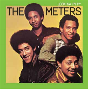 THE METERS - LOOK-KA PY PY - 8th Records THE METERS - LOOK-KA PY PY - 8th Records