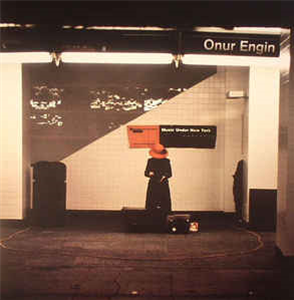 Onur Engin - MUSIC UNDER NEW YORK (2 X LP) - Glenview Records Inc Onur Engin - MUSIC UNDER NEW YORK (2 X LP) - Glenview Records Inc