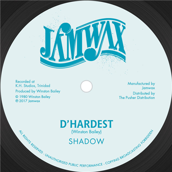 Shadow – D Hardest - Jamwax Shadow – D Hardest - Jamwax