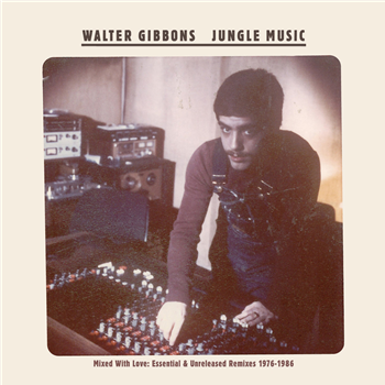 Walter Gibbons - Jungle Music - STRUT