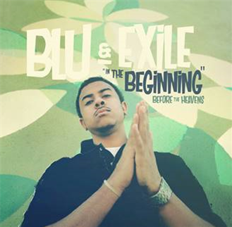 BLU & EXILE - In The Beginning: Before The Heavens (2 X LP) - Dirty Science / Fat Beats Records