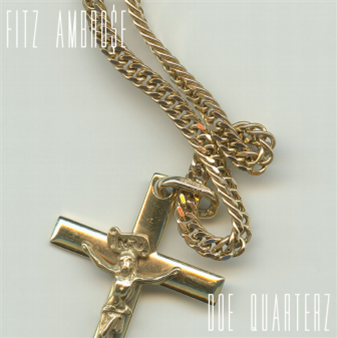 FITZ AMBRO$E - Doe Quarterz - ALL CITY DUBLIN