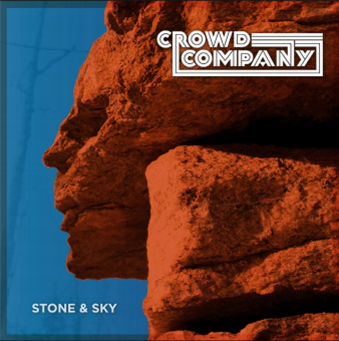 CROWD COMPANY - Stone & Sky - Vintage League Music