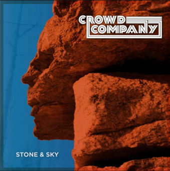CROWD COMPANY - Stone & Sky - Vintage League Music CROWD COMPANY - Stone & Sky - Vintage League Music