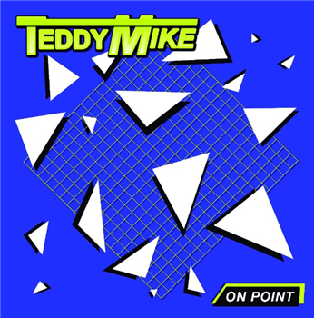 Teddy Mike - On Point LP - Neon Finger Records