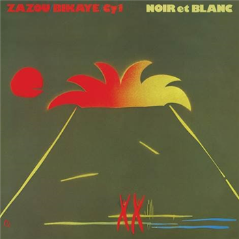 ZAZOU / BIKAYE / CY 1 - NOIR ET BLANC - CRAMMED DISCS