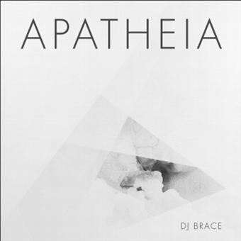 DJ BRACE - Apatheia - Nostomania Records DJ BRACE - Apatheia - Nostomania Records