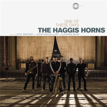 The Haggis Horns - One of These Days - Haggis Records