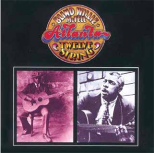 BLIND WILLIE MCTELL - ATLANTA TWELVE STRING - 8th Records 