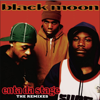 BLACK MOON - Enta Da Stage: The Remixes - Fat Beats Records