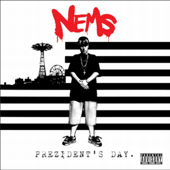 NEMS
 - Prezident’s Day (2 X LP) - Creative Juices Music