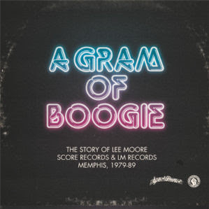 LEE MOORE - A GRAM OF BOOGIE (5 X LP) - PAST DUE