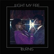 Burnis - Light My Fire - PMG