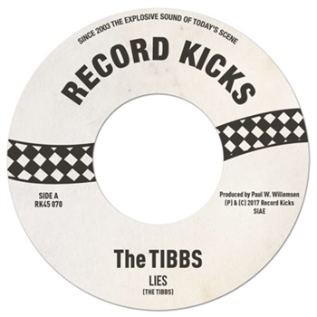 The Tibbs - Lies - Record Kicks