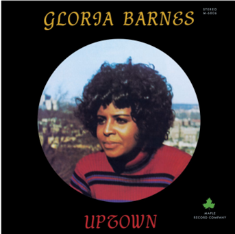 GLORIA BARNES - Uptown
 - Colemine Records