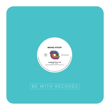 Michael Wycoff  - Be With Records