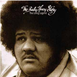 BABY HUEY - THE BABY HUEY STORY: THE LIVING LEGEND - 8th Records 
