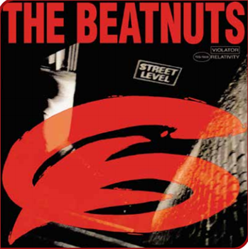 BEATNUTS - BEATNUTS: STREET LEVEL - Traffic Entertainment Group