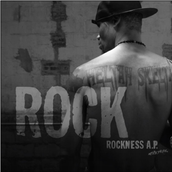 ROCK (OF HELTAH
SKETLAH) - Rockness A.P. (After Price) - Digital Deja Vu