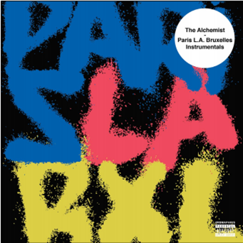 THE ALCHEMIST - Paris L.A. Bruxelles Instrumentals - ALC Records