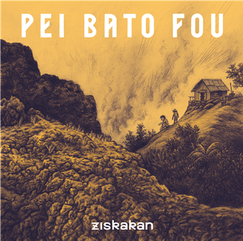 ZISKAKAN - PEI BATO FOU - REBIRTH ON WAX