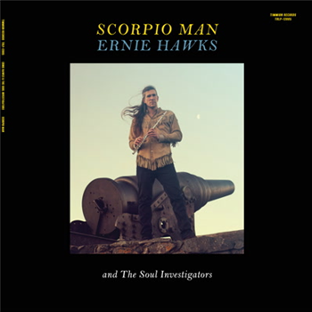 Ernie Hawks & The Soul Investigators - Scorpio Man - Timmion