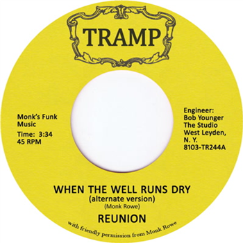 Reunion - When the Well Runs Dry - Tramp Records
