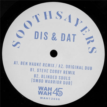 Soothsayers - Dis & Dat - Wah Wah 45s
