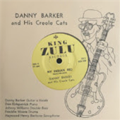Danny Barker and his Creole Cats - My Indian Red 7 - Sinking City Records