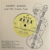 Danny Barker and his Creole Cats - Tootie Ma Is A Big Fine Thing 7 - Sinking City Records