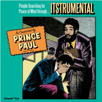 PRINCE PAUL - Itstrumental (2 X LP) - Female Fun Records