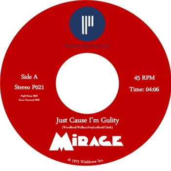 Mirage - Just Cause Im Guilty / Cant Stop a Man in Love - Preservation Records