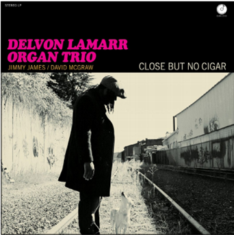 DELVON LAMARR
ORGAN TRIO - Close But No Cigar (Black Vinyl) - Colemine Records