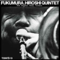Fukumura Hiroshi Quintet - Morning Flight - Le Tres Jazz Club