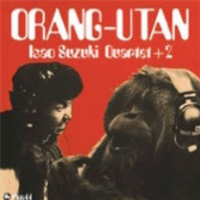 Isao Suzuki Quartet Plus 2 - Orang-Utan - Le Tres Jazz Club