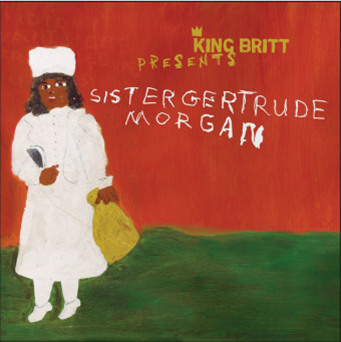 KING BRITT / SISTER
GERTRUDE MORGAN - Let’s Make A Record & King Britt
Presents Sister Gertrude Morgan (2 X LP) - Ropeadope