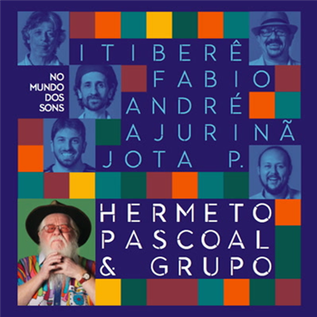 Hermeto Pascoal & Grupo - No Mundo Dos Sons - 180g x Disk Union