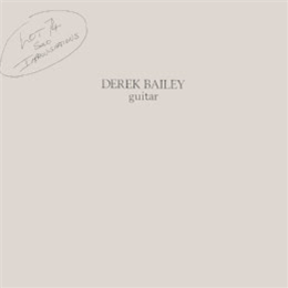 Derek Bailey - Lot 74 - Honest Jons Records