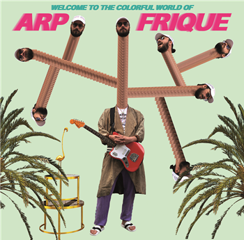 ARP FRIQUE - WELCOME TO THE COLORFUL WORLD  - COLORFUL WORLD