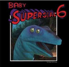 Baby Superseal 6 (Watermelon colored vinyl) - Thud Rumble