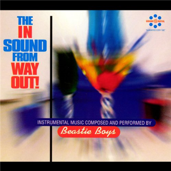 Beastie Boys - The In Sound From WayOut - UMC/Virgin EMI Beastie Boys - The In Sound From WayOut - UMC/Virgin EMI