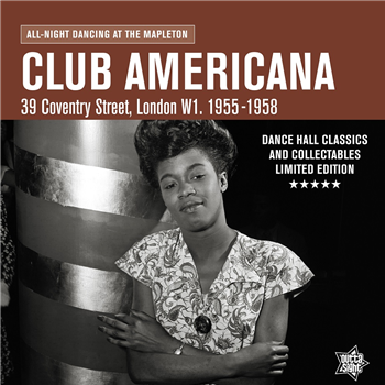 CLUB AMERICANA - All-Night Dancing At The Mapleton - Outta Sight CLUB AMERICANA - All-Night Dancing At The Mapleton - Outta Sight