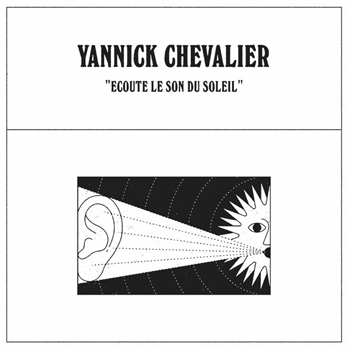 Yannick CHEVALIER - Ecoute Le Son Du Soleil - BEST RECORD