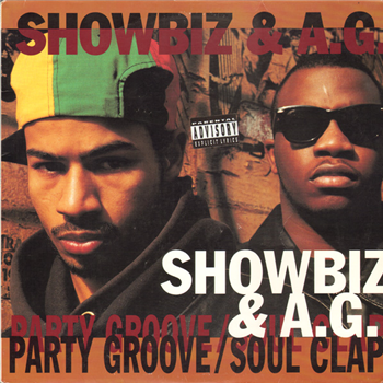 Showbiz & A.G. - Slice Of Spice