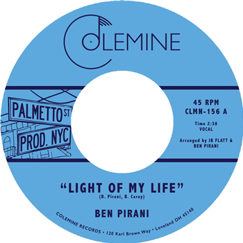 Ben Pirani - Light Of My Life - Colemine Records