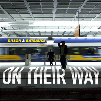 Dillon & Batsauce - On Their Way - Full Plate Dillon & Batsauce - On Their Way - Full Plate