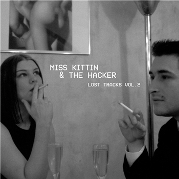 Miss Kittin & The Hacker - Lost Tracks Vol. 2 - Dark Entries